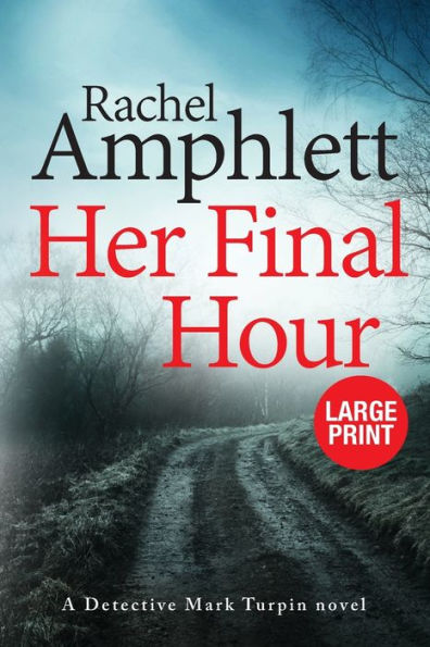 Her Final Hour (Detective Mark Turpin Series #2)