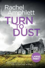 Turn to Dust (Detective Kay Hunter Series #9)