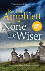 None the Wiser (Detective Mark Turpin Series #1)