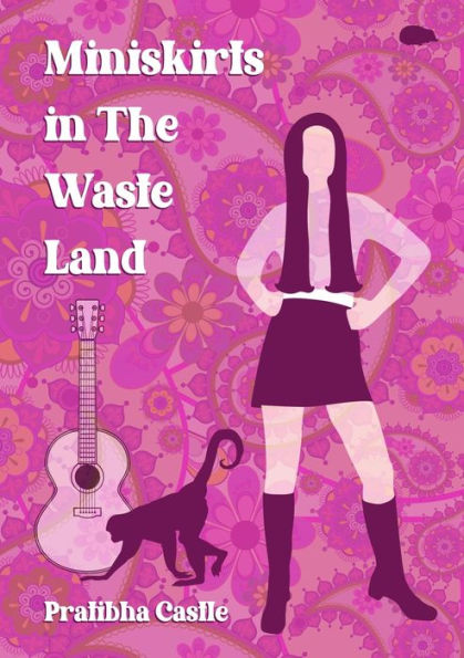 Miniskirts in the Waste Land