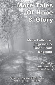 Title: More Tales Of Hope & Glory, Author: Clive Gilson