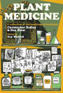 Plant Medicine: A Collection of the Teachings of Herbalists Christopher Hedley and Non Shaw