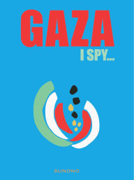Title: Gaza ISpy, Author: Feda Shtia