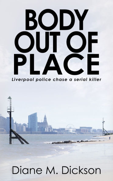 Body out of Place: Liverpool police chase a serial killer