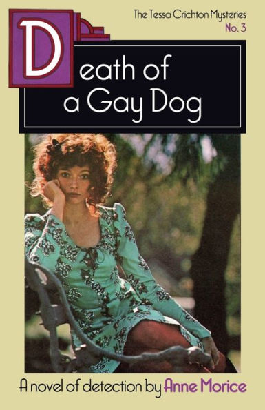 Death of A Gay Dog: Tessa Crichton Mystery