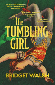 Title: The Tumbling Girl, Author: Bridget Walsh