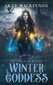 Title: Winter Goddess, Author: Skye MacKinnon