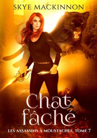 Title: Chat fâché, Author: Skye MacKinnon
