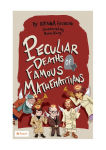 Alternative view 1 of Peculiar Deaths of Famous Mathematicians