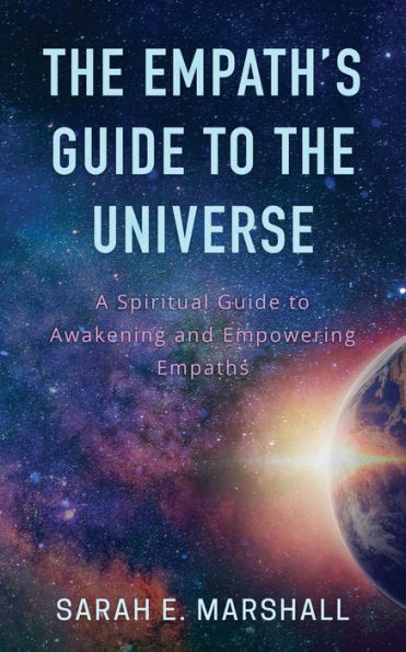 The Empath's Guide To The Universe