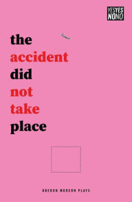 Title: The accident did not take place, Author: Sam Ward