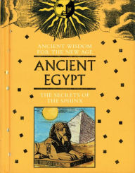 Title: Ancient Egypt: The Secrets of the Sphinx, Author: Zelda Sharif