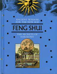 Title: Feng Shui: The Secrets of Harmony, Author: Sonya Hwang