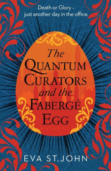 The Quantum Curators and the FabergÃ¯Â¿Â½ Egg
