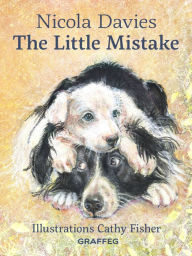 Title: The Little Mistake, Author: Nicola Davies