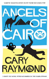 Title: Angels of Cairo, Author: Gary Raymond