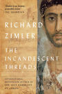 The Incandescent Threads