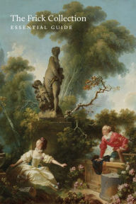 Downloading ebooks to iphone The Frick Collection: The Essential Guide by Aimee Ng, Giulio Dalvit, Marie-Laure Buku Pongo