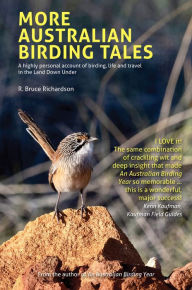 E book download forum More Australian Birding Tales by R Bruce Richardson, R Bruce Richardson 9781913679248 (English Edition) FB2 CHM iBook