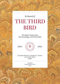 Google e-books for free In Search Of The Third Bird: Exemplary Essays from The Proceedings of ESTAR(SER), 2001-2021  9781913689360