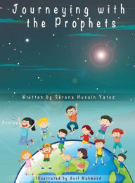 Title: The Journey Of The Prophets, Author: Serena Yates