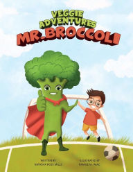 Title: Mr Broccoli, Author: Natasha Rose Mills