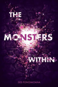 Download pdf textbooks online The Monsters Within by Des Fonoimoana 9781913716028