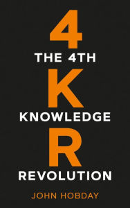 Title: The 4th Knowledge Revolution, Author: John Hobday