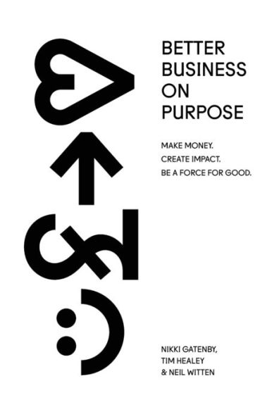 Better Business On Purpose