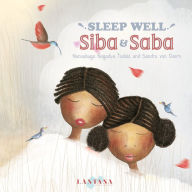 Title: Sleep Well, Siba and Saba, Author: Nansubuga Nagadya Isdahl