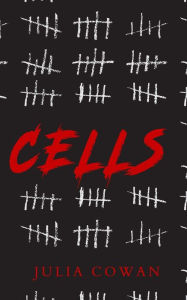 Title: Cells, Author: Julia Cowan