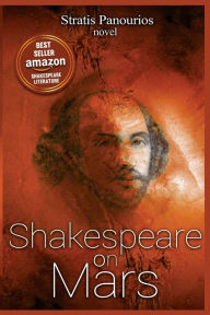 Title: Shakespeare on Mars, Author: Stratis Panourios