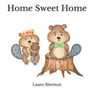 Title: Home Sweet Home, Author: Laura Shenton