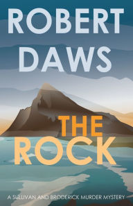 Title: The Rock, Author: Robert Daws