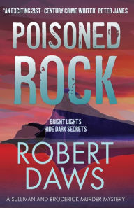 Title: Poisoned Rock, Author: Robert Daws