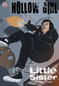 Title: Hollow Girl: Little Sister, Author: Luke Cooper