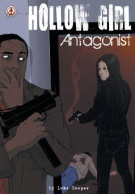 Title: Hollow Girl: Antagonist, Author: Luke Cooper