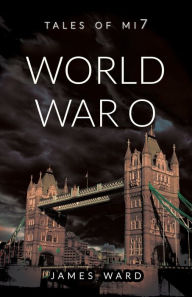 Title: World War O, Author: James Ward