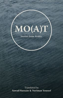 Mo(a)t: Stories From Arabic