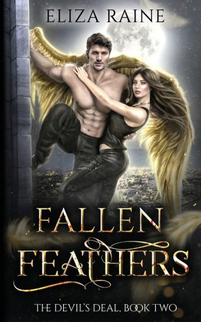 Fallen Feathers by Eliza Raine, Paperback | Barnes & Noble®