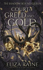 Court of Greed and Gold