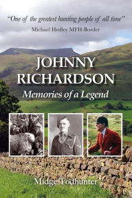 Title: Johnny Richardson: Memories of a Legend, Author: Midge Todhunter