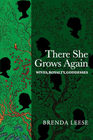 There She Grows Again: Wives, Royalty, Goddesses