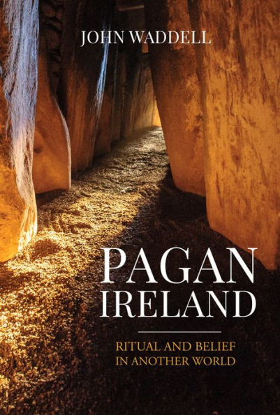 Pagan Ireland: A History