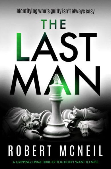 The Last Man: A Gripping Crime Thriller You Don't Want to Miss