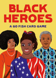 Title: Black Heroes: A Go Fish Card Game
