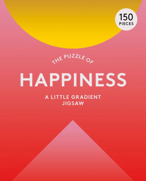 The Puzzle of Happiness: 150 Piece Little Gradient Jigsaw: A Little Gradient Jigsaw