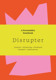 Google book search startet buch download Disrupter: A Personality Notebook DJVU MOBI RTF in English 9781913947736