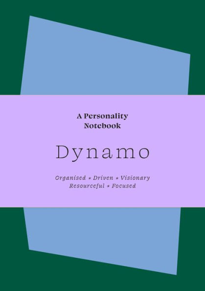 Dynamo: A Personality Notebook