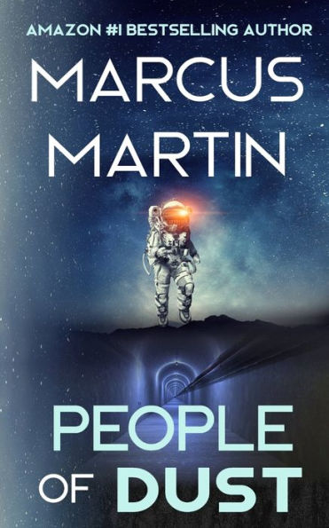 People of Dust: A First Contact Sci-Fi Thriller
